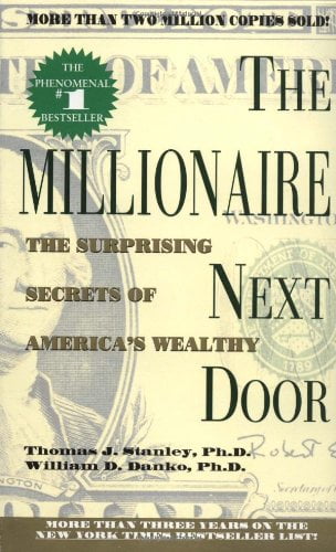 Pre-Owned The Millionaire Next Door: the Surprising Secrets of America